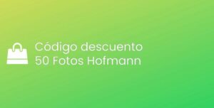 Todos los códigos descuento de 50 Fotos Hofmann [2024]