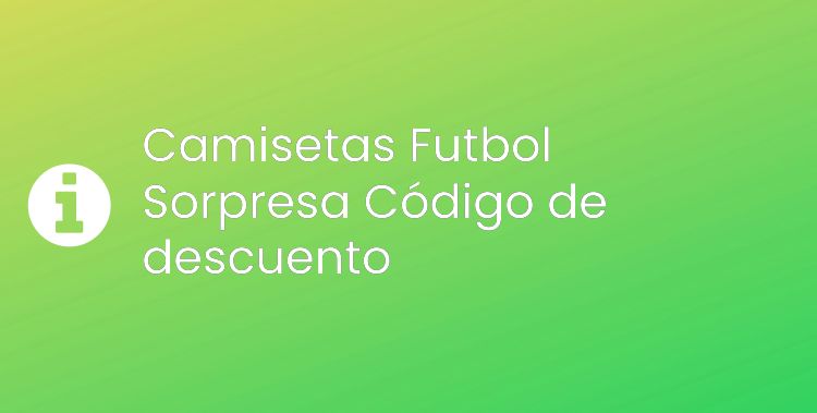Camisetas Futbol Sorpresa Header