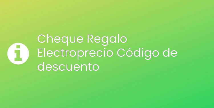 Cheque Regalo Electroprecio Header