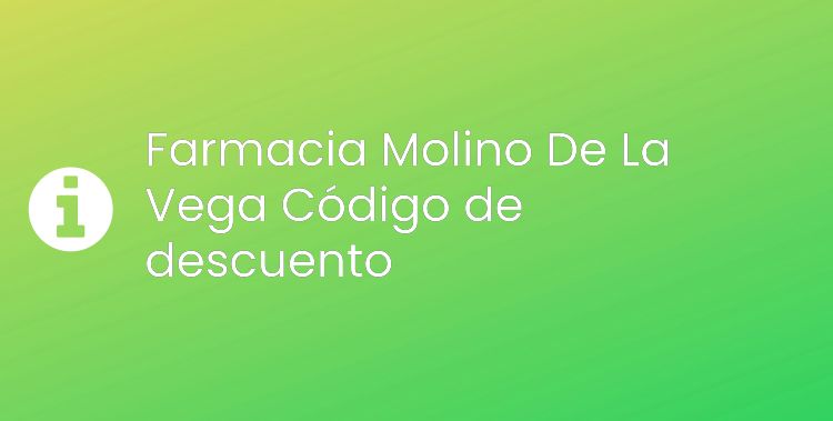 Farmacia Molino De La Vega Header