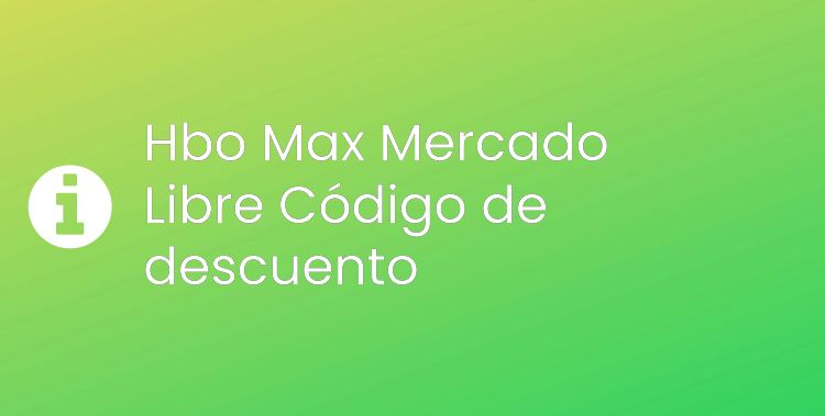 Hbo Max Mercado Libre Header
