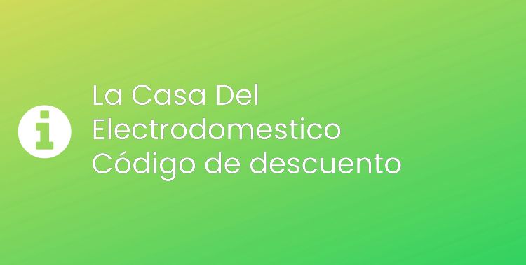La Casa Del Electrodomestico Header