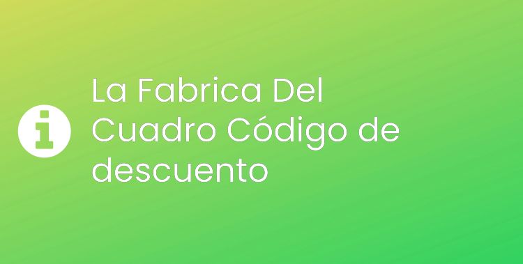 La Fabrica Del Cuadro Header