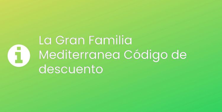 La Gran Familia Mediterranea Header