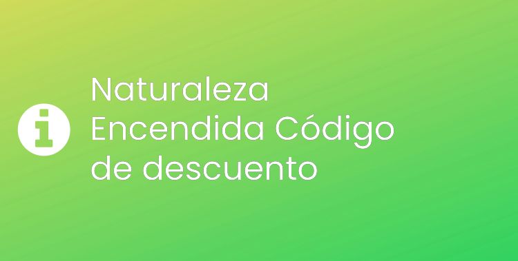 Naturaleza Encendida Header