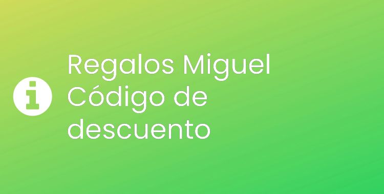 Regalos Miguel Header