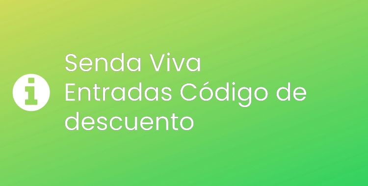 Senda Viva Entradas Header