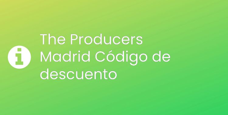 The Producers Madrid Header