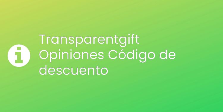 Transparentgift Opiniones Header