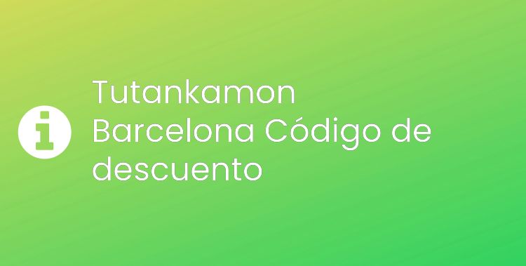 Tutankamon Barcelona Header